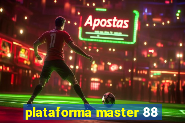 plataforma master 88